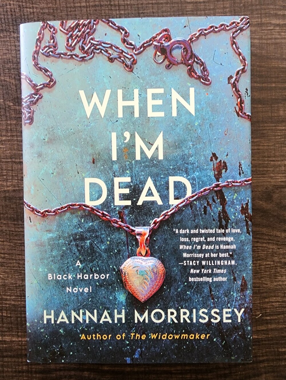 When I'm Dead By Hannah Morrissey Novel. New